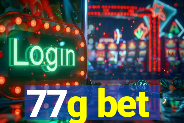 77g bet